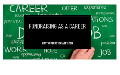Matt Kupec:  Why I Love Fundraising as a Career