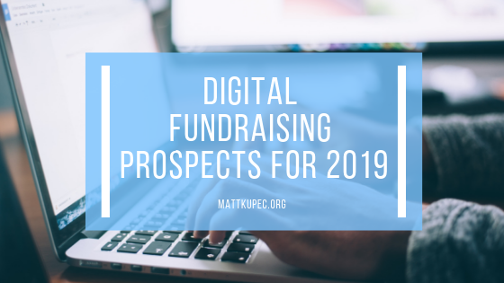 Digital Fundraising Prospects for 2019