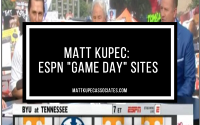 Matt Kupec:  ESPN “Game Day” Host Site Surprises